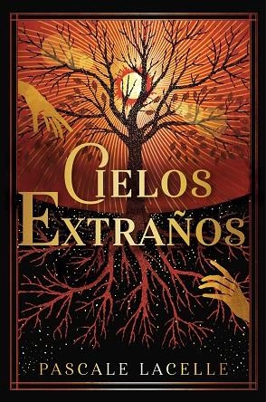 CIELOS EXTRAÑOS | 9788410163140 | LACELLE, PASCALE | Llibreria La Gralla | Librería online de Granollers