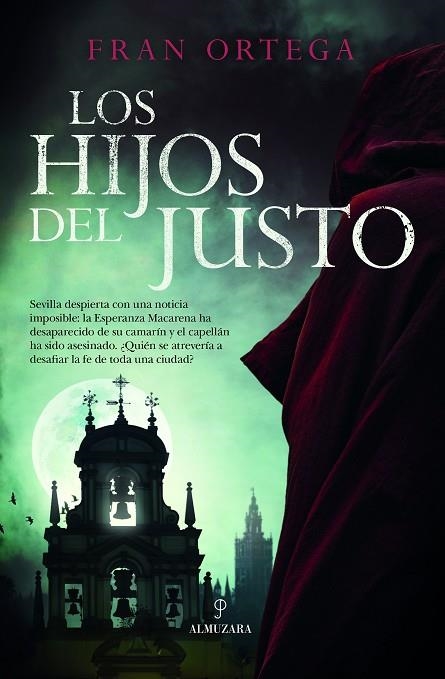 HIJOS DEL JUSTO, LOS | 9788410527997 | ORTEGA, FRAN | Llibreria La Gralla | Llibreria online de Granollers