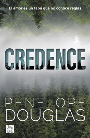 CREDENCE | 9788408304166 | DOUGLAS, PENELOPE | Llibreria La Gralla | Llibreria online de Granollers