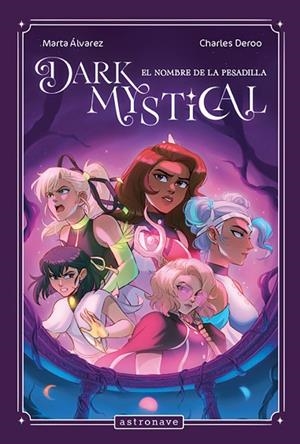 DARK MYSTICAL 03 | 9788467976892 | ALVAREZ, MARTA ;  CHARLES DEROO | Llibreria La Gralla | Librería online de Granollers