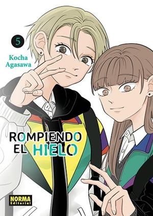 ROMPIENDO EL HIELO 05 | 9788467971613 | KOCHA AGASAWA | Llibreria La Gralla | Librería online de Granollers