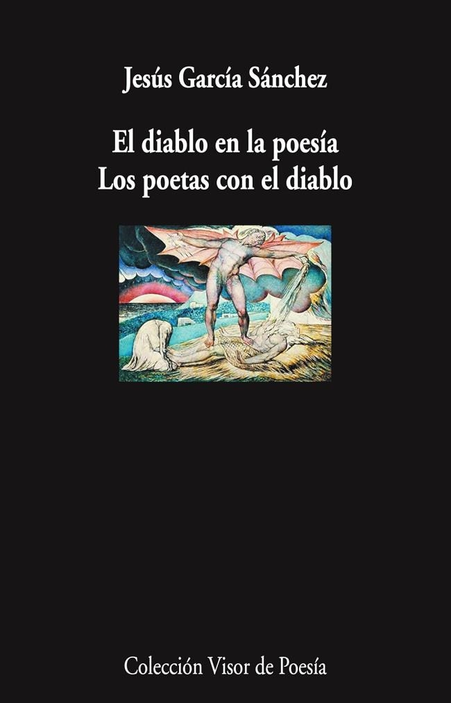 DIABLO EN LA POESÍA, EL . LOS POETAS CON EL DIABLO | 9788498955002 | GARCÍA SÁNCHEZ, JESÚS | Llibreria La Gralla | Llibreria online de Granollers