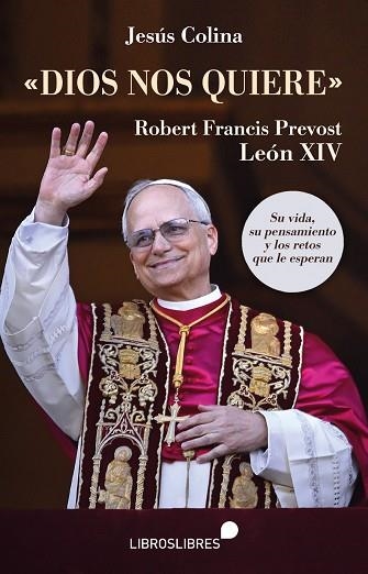 DIOS NOS QUIERE | 9788412798258 | COLINA, JESÚS | Llibreria La Gralla | Librería online de Granollers