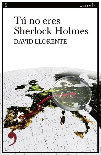 TÚ NO ERES SHERLOCK HOLMES | 9788419615947 | LLORENTE, DAVID | Llibreria La Gralla | Llibreria online de Granollers