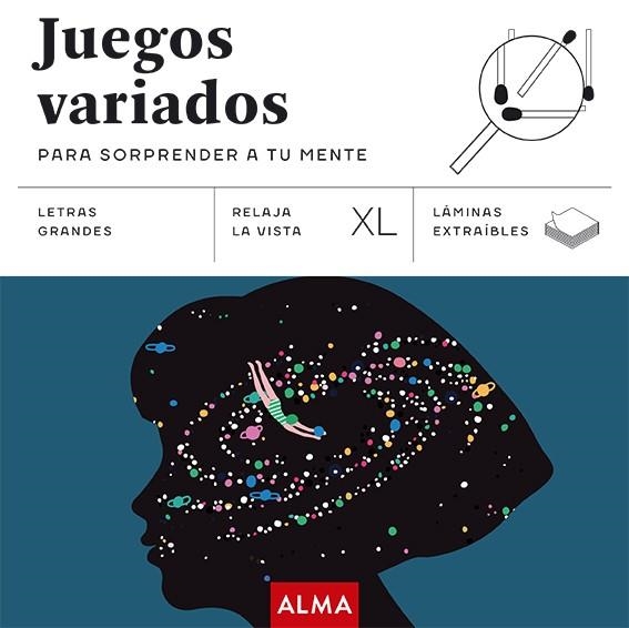 JUEGOS VARIADOS PARA SORPRENDER A TU MENTE (XL) | 9788410206656 | AAVV | Llibreria La Gralla | Librería online de Granollers