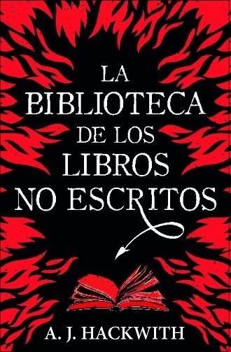 BIBLIOTECA DE LOS LIBROS NO ESCRITOS, LA | 9788410348011 | HACKWITH, A. J. | Llibreria La Gralla | Llibreria online de Granollers