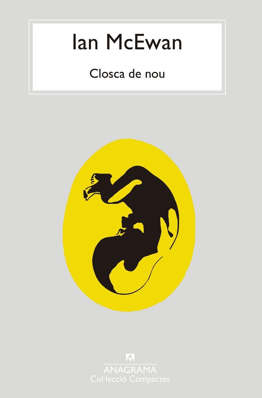 CLOSCA DE NOU | 9788433946775 | MCEWAN, IAN | Llibreria La Gralla | Librería online de Granollers