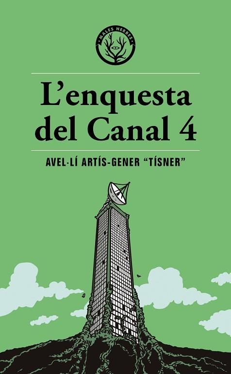 ENQUESTA DEL CANAL 4, L' | 9791399014600 | TISNER | Llibreria La Gralla | Llibreria online de Granollers