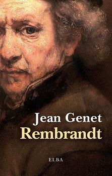 REMBRANDT | 9788412807394 | GENET, JEAN | Llibreria La Gralla | Librería online de Granollers