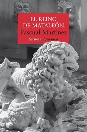 REINO DE MATALEÓN, EL | 9788410415720 | MARTÍNEZ, PASCUAL | Llibreria La Gralla | Llibreria online de Granollers