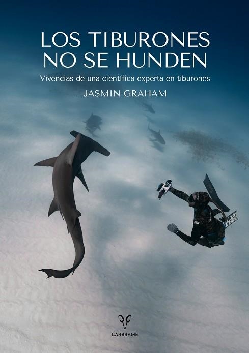 TIBURONES NO SE HUNDEN, LOS | 9788412849479 | GRAHAM, JASMIN | Llibreria La Gralla | Llibreria online de Granollers