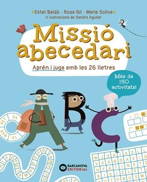 MISSIÓ ABECEDARI | 9788448965310 | BALDÓ, ESTEL ; GIL, ROSA ;  SOLIVA, MARIA | Llibreria La Gralla | Librería online de Granollers