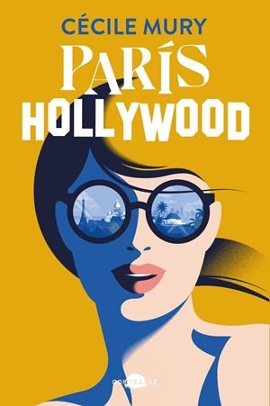 PARÍS-HOLLYWOOD | 9788419822758 | MURY, CÉCILE | Llibreria La Gralla | Llibreria online de Granollers