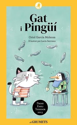 GAT I PINGÜÍ  (N.ED ) | 9788424675608 | GARCIA MOLSOSA, ORIOL | Llibreria La Gralla | Librería online de Granollers