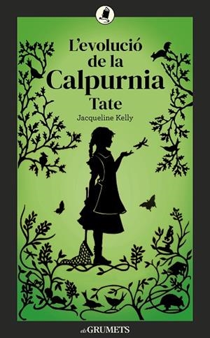 EVOLUCIÓ DE LA CALPURNIA TATE, L' (N. ED ) | 9788424675875 | KELLY, JACQUELINE | Llibreria La Gralla | Librería online de Granollers