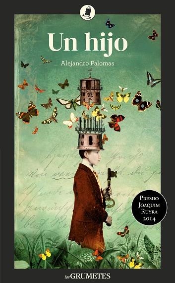 UN HIJO | 9788424675899 | PALOMAS, ALEJANDRO | Llibreria La Gralla | Llibreria online de Granollers