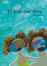 MAR PER DINS, EL | 9788412635874 | TABORA, CARLA | Llibreria La Gralla | Llibreria online de Granollers
