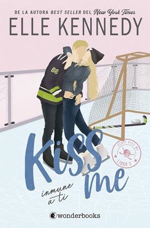 INMUNE A TI (#KISS ME 3) | 9788410425248 | KENNEDY, ELLE | Llibreria La Gralla | Librería online de Granollers