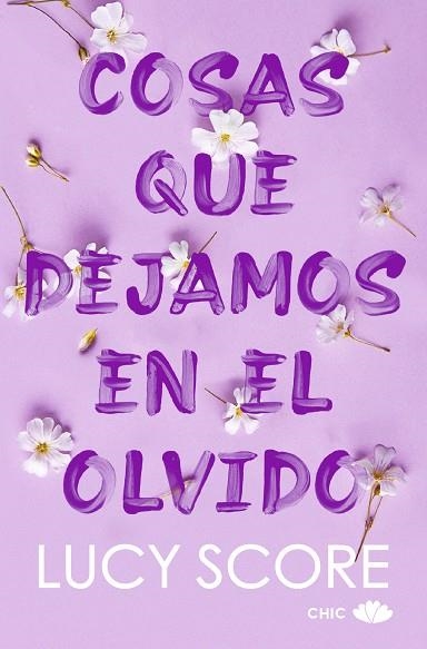 COSAS QUE DEJAMOS EN EL OLVIDO | 9788419702586 | SCORE, LUCY | Llibreria La Gralla | Llibreria online de Granollers