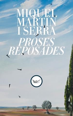 PROSES REPOSADES | 9791387726102 | MARTÍN I SERRA, MIQUEL | Llibreria La Gralla | Llibreria online de Granollers