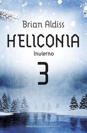 HELICONIA: INVIERNO | 9788445018644 | ALDISS, BRIAN | Llibreria La Gralla | Llibreria online de Granollers