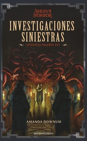 INVESTIGACIONES SINIESTRAS: ANTOLOGÍA 02 | 9788445018934 | DOWNUM, AMANDA | Llibreria La Gralla | Llibreria online de Granollers