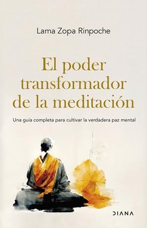 PODER TRANSFORMADOR DE LA MEDITACIÓN, EL | 9788411192569 | LAMA ZOPA RINPOCHE | Llibreria La Gralla | Librería online de Granollers