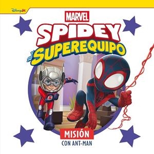 SPIDEY Y SU SUPEREQUIPO. MISIÓN CON ANT-MAN | 9788410362215 | VVAA | Llibreria La Gralla | Llibreria online de Granollers