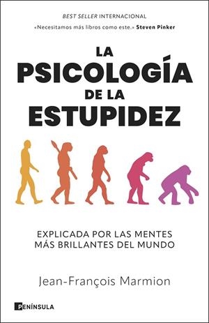 PSICOLOGÍA DE LA ESTUPIDEZ, LA | 9788411003872 | MARMION, JEAN-FRANÇOIS | Llibreria La Gralla | Llibreria online de Granollers