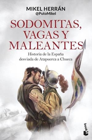 SODOMITAS, VAGAS Y MALEANTES | 9788408304401 | HERRÁN, MIKEL | Llibreria La Gralla | Llibreria online de Granollers