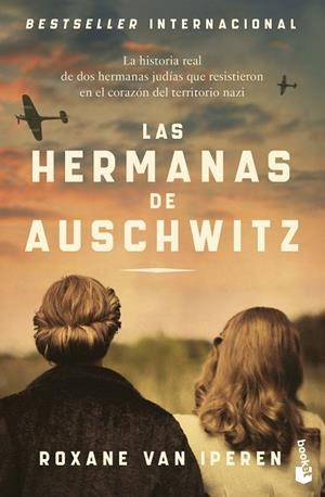 HERMANAS DE AUSCHWITZ, LAS | 9788408304418 | IPEREN, ROXANE VAN | Llibreria La Gralla | Llibreria online de Granollers