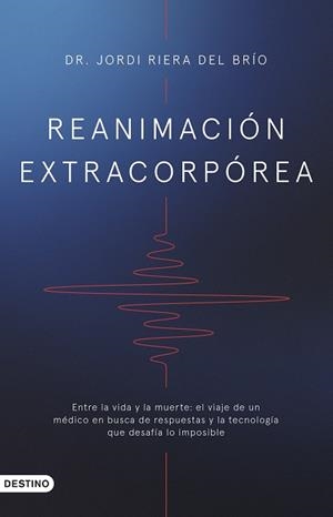 REANIMACIÓN EXTRACORPÓREA | 9788423367955 | RIERA DEL BRÍO, JORDI | Llibreria La Gralla | Llibreria online de Granollers