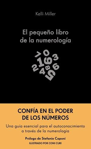 PEQUEÑO LIBRO DE LA NUMEROLOGÍA, EL | 9788413444307 | MILLER, KELLI | Llibreria La Gralla | Llibreria online de Granollers