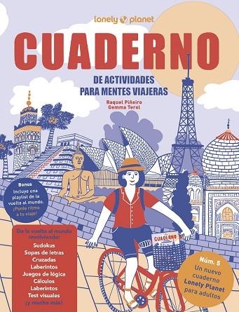 CUADERNO DE ACTIVIDADES PARA MENTES VIAJERAS VOL. 5 | 9788408305064 | PIÑEIRO, RAQUEL ; TEROL, GEMMA | Llibreria La Gralla | Llibreria online de Granollers