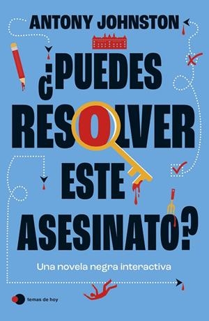 ¿PUEDES RESOLVER ESTE ASESINATO? | 9788410293779 | JOHNSTON, ANTONY | Llibreria La Gralla | Llibreria online de Granollers