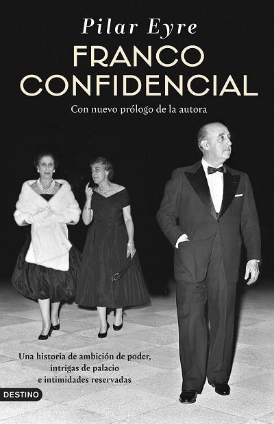 FRANCO CONFIDENCIAL | 9788423368051 | EYRE, PILAR | Llibreria La Gralla | Llibreria online de Granollers