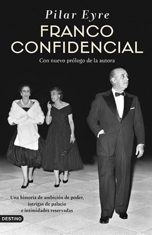 FRANCO CONFIDENCIAL | 9788423368051 | EYRE, PILAR | Llibreria La Gralla | Librería online de Granollers