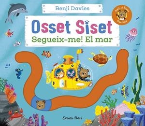 OSSET SISET. SEGUEIX-ME! EL MAR | 9788413898988 | DAVIES, BENJI | Llibreria La Gralla | Llibreria online de Granollers