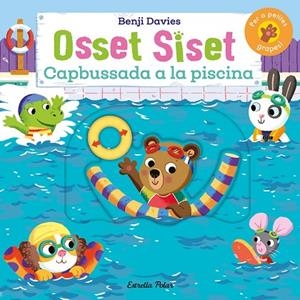 OSSET SISET. CAPBUSSADA A LA PISCINA | 9788413899121 | DAVIES, BENJI | Llibreria La Gralla | Llibreria online de Granollers
