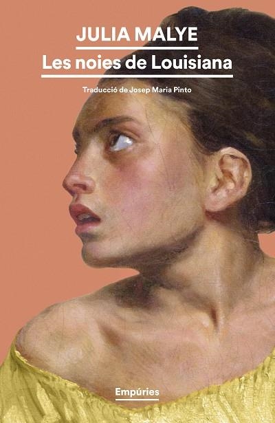 NOIES DE LOUISIANA, LES | 9788419729873 | MALYE, JULIA | Llibreria La Gralla | Llibreria online de Granollers