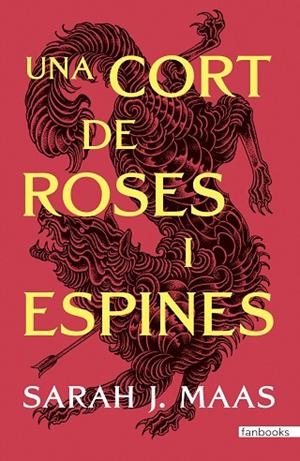 CORT DE ROSES I ESPINES, UNA | 9788410028517 | MAAS, SARAH J. | Llibreria La Gralla | Librería online de Granollers