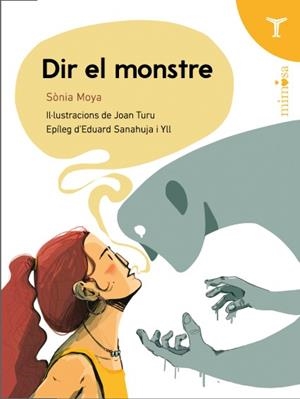 DIR EL MONSTRE | 9791399006858 | MOYA, SÒNIA | Llibreria La Gralla | Llibreria online de Granollers