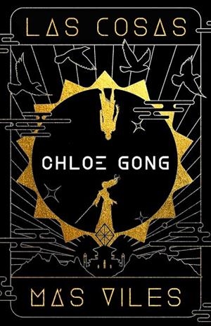 COSAS MÁS VILES, LAS | 9788419266798 | GONG, CHLOE | Llibreria La Gralla | Llibreria online de Granollers