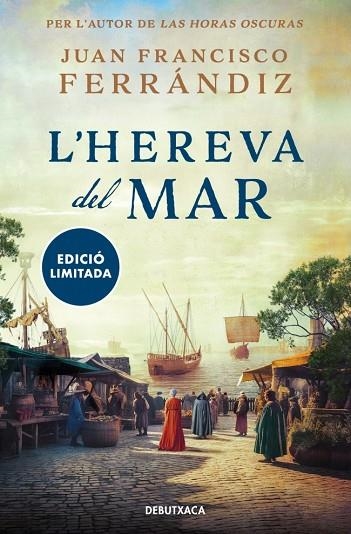 HEREVA DEL MAR, L' (BUTXACA) | 9788419394552 | FERRÁNDIZ, JUAN FRANCISCO | Llibreria La Gralla | Librería online de Granollers