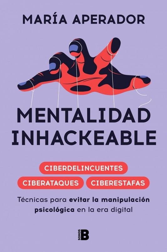 MENTALIDAD INHACKEABLE | 9788466681759 | APERADOR, MARÍA | Llibreria La Gralla | Llibreria online de Granollers