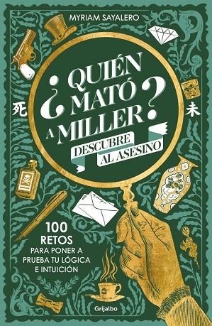 ¿QUIÉN MATÓ A MILLER? | 9788425367984 | SAYALERO, MYRIAM | Llibreria La Gralla | Librería online de Granollers