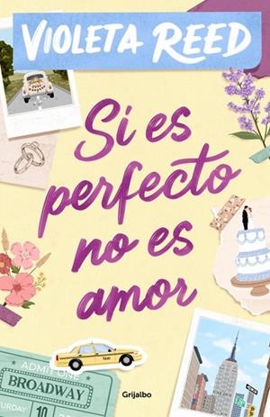 SI ES PERFECTO NO ES AMOR | 9788425370441 | REED, VIOLETA | Llibreria La Gralla | Llibreria online de Granollers