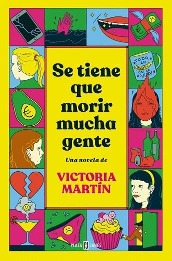 SE TIENE QUE MORIR MUCHA GENTE | 9788401037733 | MARTÍN, VICTORIA | Llibreria La Gralla | Llibreria online de Granollers