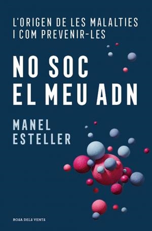 NO SOC EL MEU ADN | 9788410256798 | ESTELLER, MANEL | Llibreria La Gralla | Librería online de Granollers