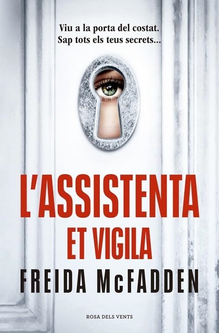 ASSISTENTA ET VIGILA, L' (L'ASSISTENTA 3) | 9791387653002 | MCFADDEN, FREIDA | Llibreria La Gralla | Llibreria online de Granollers